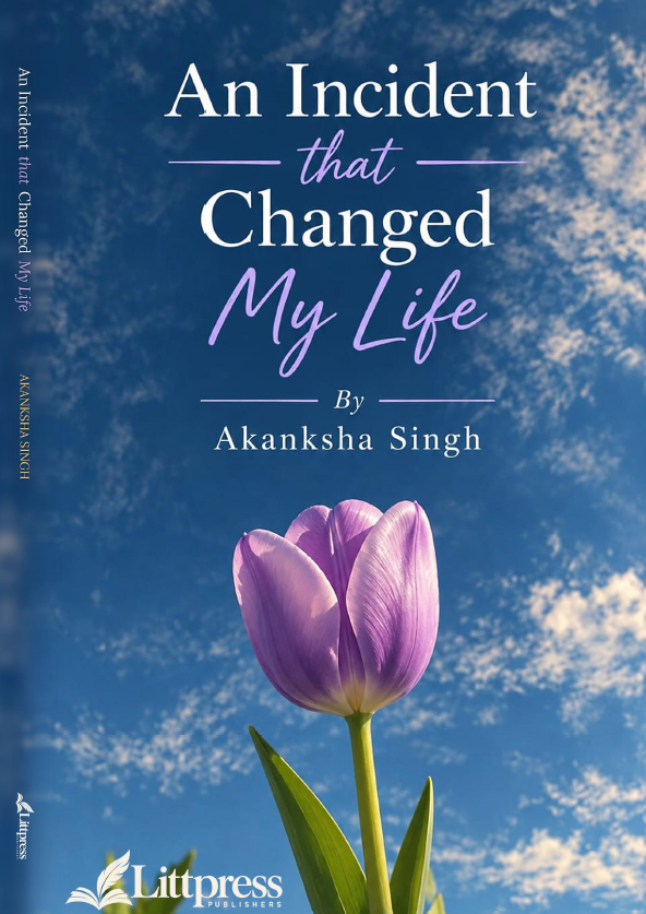 An Incident That Changed My Life